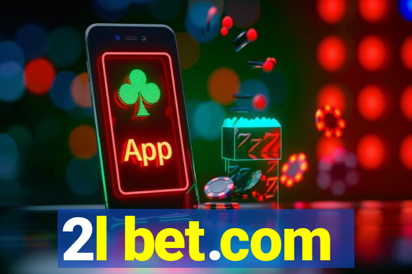 2l bet.com